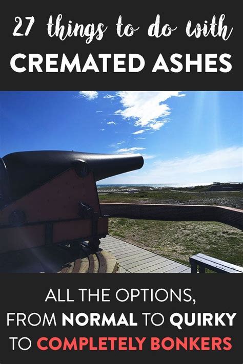 An Image With The Words 27 Things To Do With Cremated Ashes All The