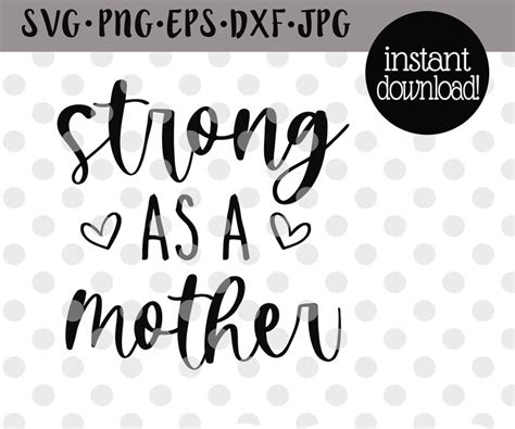 Strong As A Mother Svgfunny Mom Life Shirttough Motherhood Etsy