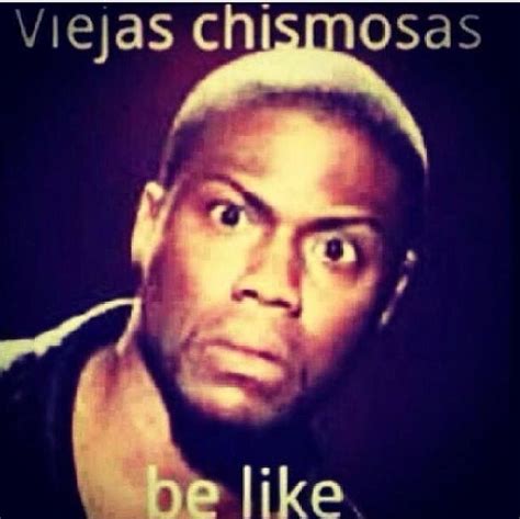 Vieja Chismosas Be Like Lmaoo Old Lady Gossipers Funny Mexican