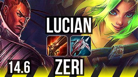 LUCIAN Nami Vs ZERI Lux ADC Comeback 12 3 5 Dominating BR