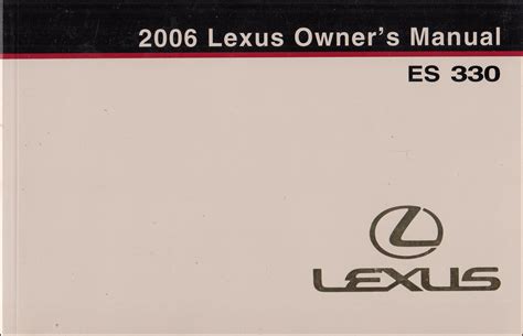 2006 Lexus Es 330 Owners Manual Original