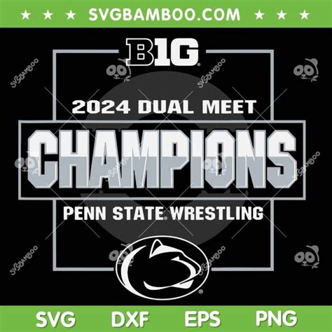 Penn State Wrestling Champions 2024 Svg