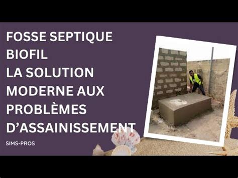 Fosse septique biofil la solution moderne aux problèmes d