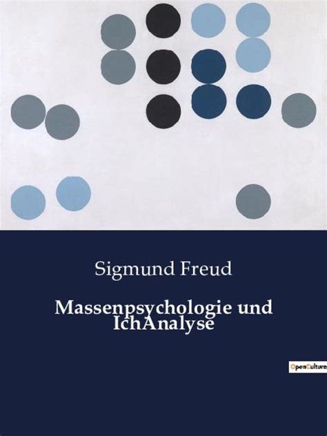 Massenpsychologie Und Ichanalyse Von Sigmund Freud Buch