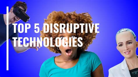 Top Disruptive Technologies Youtube