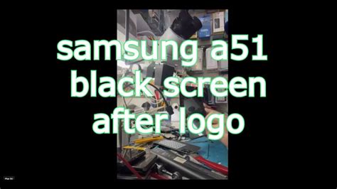 Samsung A51a21s Black Screen Solution Samsunga51 Blackscreenfix