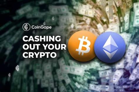 Cashing Out Your Cryptocurrencies And Bitcoin Withdraw Or Sell Coingape