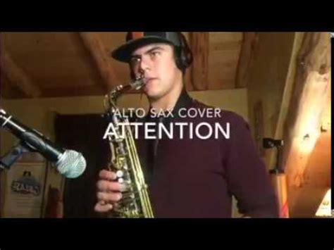 Attention Charlie Puth Alto Sax Cover Youtube