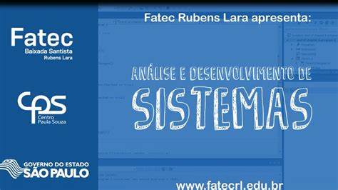 Fatec Rubens Lara Analise E Desenvolvimento De Sistemas YouTube