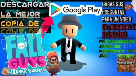 Descargar La Mejor Copia De Fall Guys Para AndroidHagas Sus Preguntas