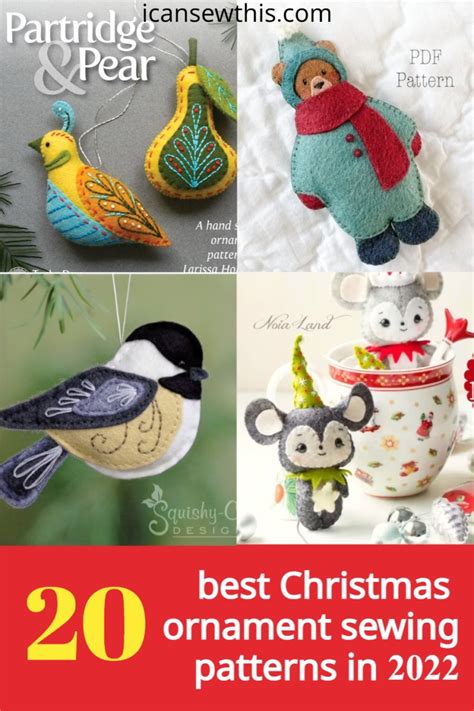 20 Best Christmas Ornament Sewing Patterns To Try This Year I Can Sew