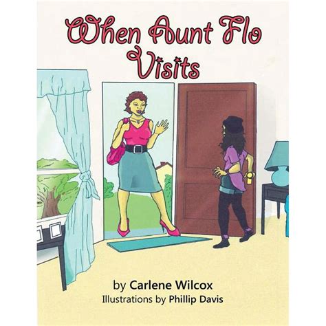 When Aunt Flo Visits Paperback