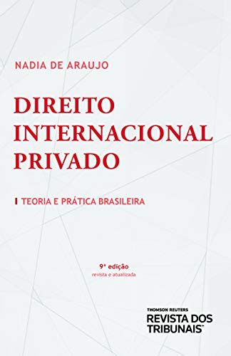 Direito Internacional Privado teoria e prática brasileira eBook