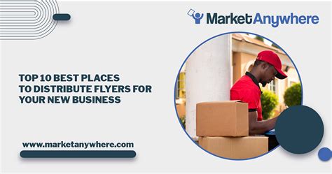 Top 10 Best Places To Distribute Flyers For Your New Business