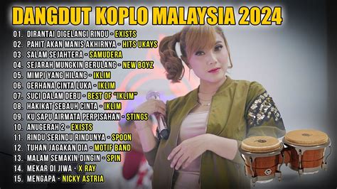 Dangdut Koplo Malaysia 2024 Mimpi Yang Hilang Anugerah 2 Full