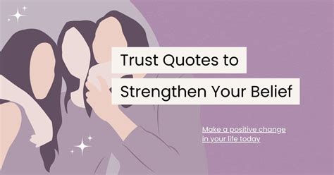 100 Trust Quotes To Strengthen Your Belief Self Affirmations Daily