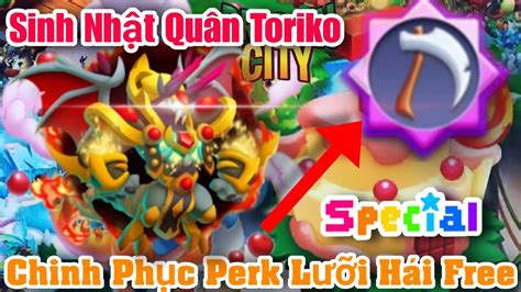 Dragon City Tập Đặc Biệt Sinh Nhật Của Quân Toriko Chinh Phục Thành