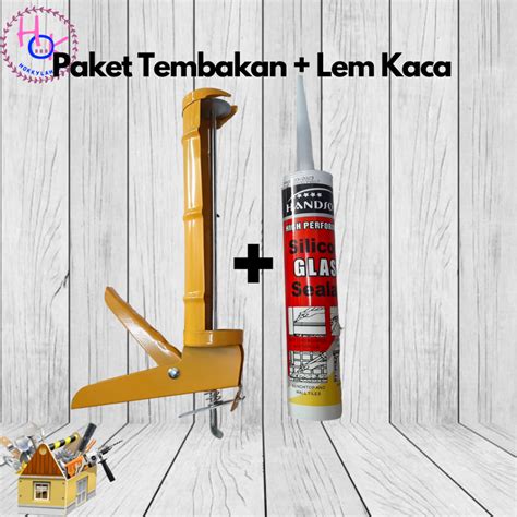 Jual PAKET HANDSOME ALAT TEMBAK LEM SILICON TEMBAKAN LEM SEALANT KACA