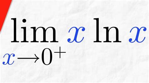 Limit Of X Lnx As X Approaches L Hospital S Rule Calculus