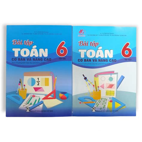 Combo Bài Tập Toán Cơ Bản Và Nâng Cao Lớp 6 Tập 1 2 CTM Sách tham