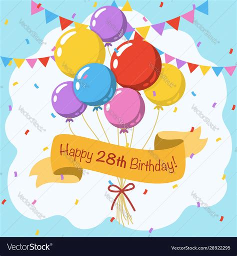 Happy 28th birthday colorful greeting card with Vector Image