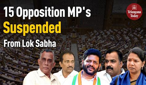 Lok Sabha Winter Session Opposition Mps Suspended Today