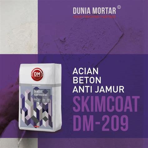 Jual SEMEN DUNIA MORTAR Ecer Skimcoat Acian Beton Expose DM209 Semen