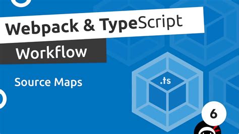 Webpack TypeScript Setup 6 Source Maps YouTube