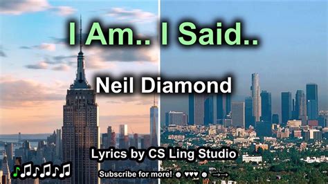 I Am I Said Neil Diamond Karaoke Lyrics By Cs Ling Studio Youtube