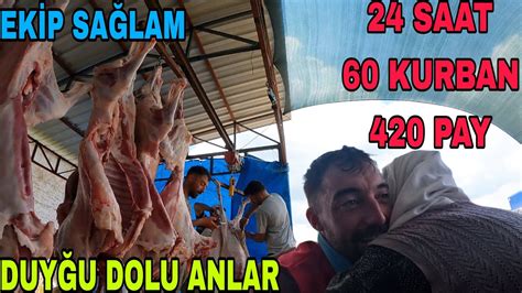 60 TANE KURBAN KESTİK EKİP SAĞLAM 420 PAY AİLELERE DAĞITILDI DUYGU DOLU