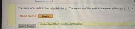 Solved The slope of a vertical line is The equation of the | Chegg.com