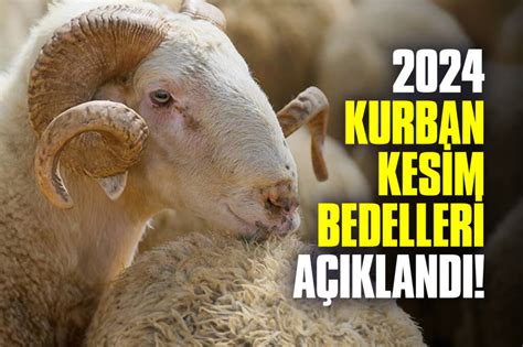 2024 Kurban Kesim Bedelleri Açıklandı