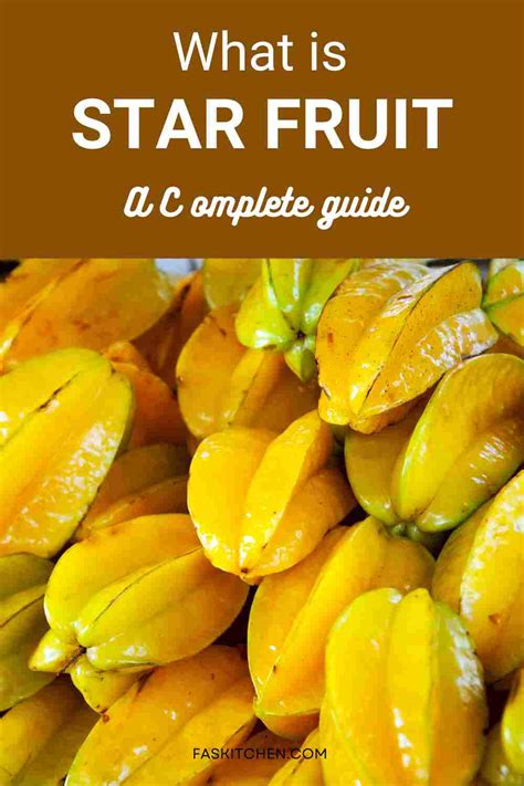 Star Fruit 101 Nutrition Benefits How To Use Buy Store Star