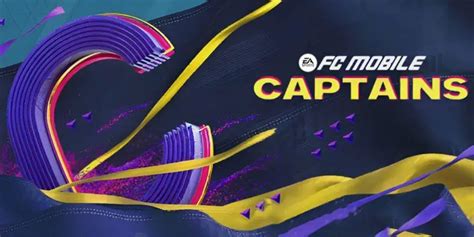 Ea Sports Fc Mobile Captains Event Guide Fifamobileguide