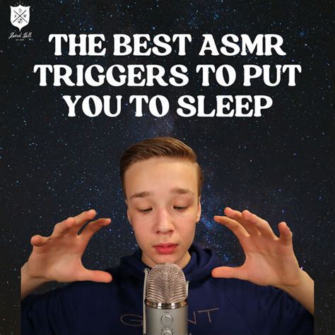 The Best Asmr Triggers To Put You To Sleep Lowe Asmr Qobuz