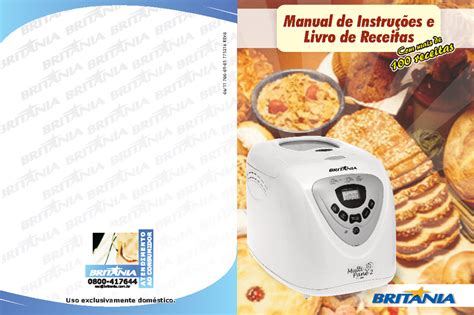 Britania Multi Pane 2 Bread Maker Manual de Instruções e Livro de