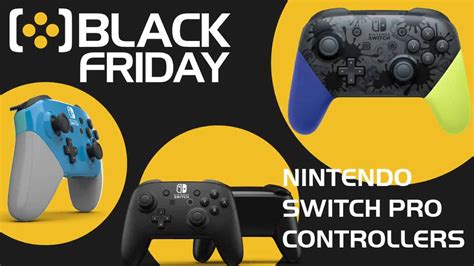 Black Friday Nintendo Switch Pro Controller deals 2023 - VideoGamer