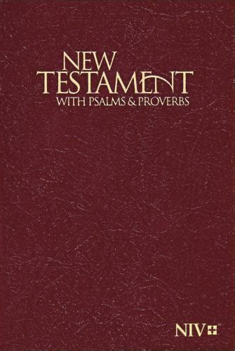 NIV New Testament With Psalms And Proverbs 9781563206634 Paperback