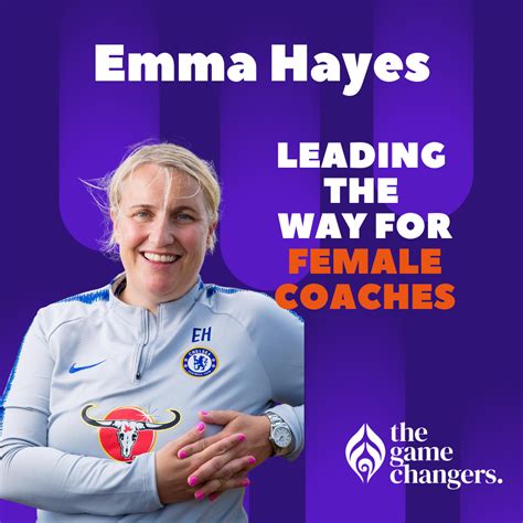 Emma Hayes: Leading the way for female coaches — fearless women