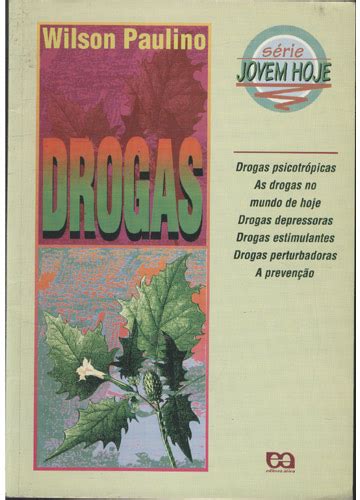 Sebo Do Messias Livro Drogas