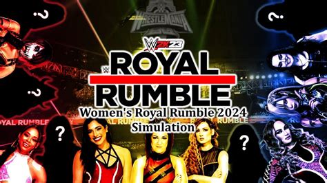 My Wwe Womens Royal Rumble 2024 Simulation Youtube