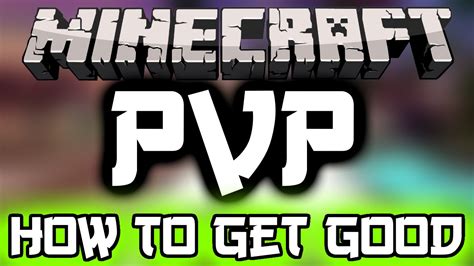 Minecraft Pvp Tips And Tricks How To Get Good At Minecraft Pvp Youtube