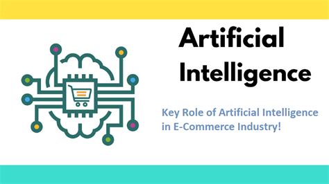 Key Role Of Artificial Intelligence In E Commerce Industry Webcart