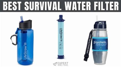 Best Survival Water Filter Updated Expert World Travel