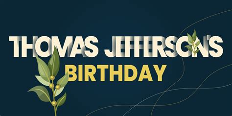 Thomas Jefferson's Birthday Vector Background 22345998 Vector Art at Vecteezy