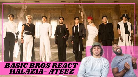 Basic Bros React Ateez Halazia Youtube