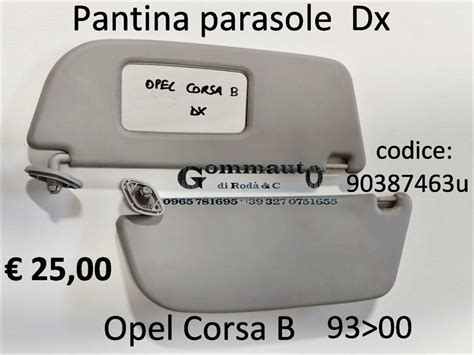 Pantina Parasole Dx Opel Corsa B Gommauto Di Roda