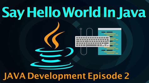 Execute Hello World Program In Java Episode 2 Youtube