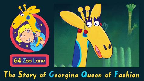 64 Zoo Lane Georgina Queen Of Fashion S03e02 Cartoon For Kids Youtube