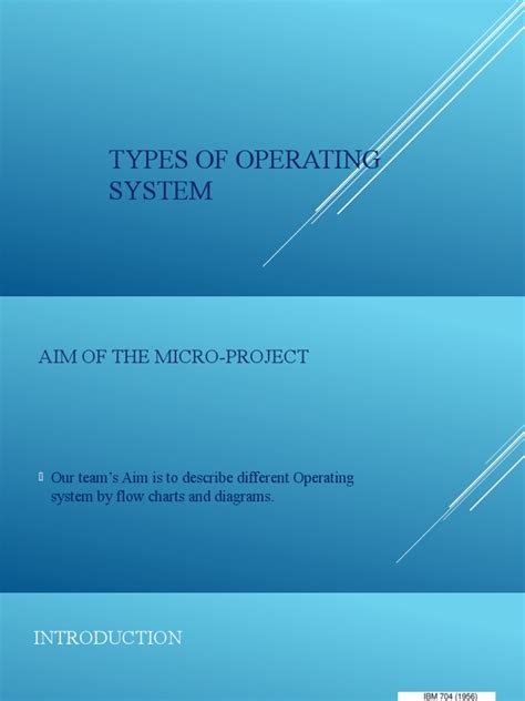 TYPES OF OPERATING SYSTEM Microproject | PDF | Operating System | Input ...